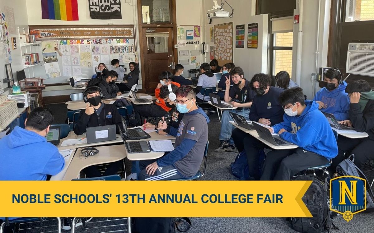 Over 2000 Students Attend Noble's 13th Annual College Fair - Noble Schools