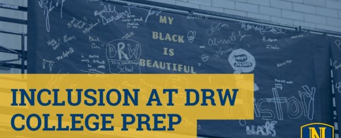 DRW College Prep freshman talk about inclusion and anti-racism at their school