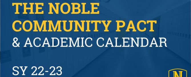 Image shows the yellow and white text over a blue background. The text reads "The Noble Community Pact and Academic Calendar, School Year 2022 to 2023
