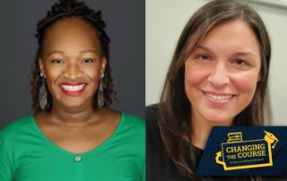 Image shows headshots of Lyndsey Cowles and Tierionna Pinkston, members of Noble Schools' Academics team. On top of the headshots in the bottom right corner is the Changing The Course: Building An Antiracist Education video podcast logo