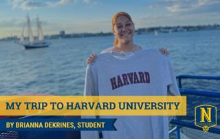 Image shows a photo of a young Baker College Prep student, standing on the boat in the middle of the Boston Harbor and holding a Harvard University shirt. On top of the photo, there is blue text on a yellow background that reads "My Trip to Harvard University, by Brianna Dekrines, student". The Noble Schools logo is in the bottom right corner.