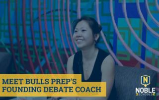 Photo of Ms. Truong smiling away from the camera. She has her hair in a bun. She is wearing a black dress. The background has rainbow circle graphics. The image has a blue overlay. The title, surrounded with yellow bordering, says "Meet Bulls Prep's Founding Debate Coach" on the bottom left side of the image. On the bottom right side of the image is the Noble Schools logo.