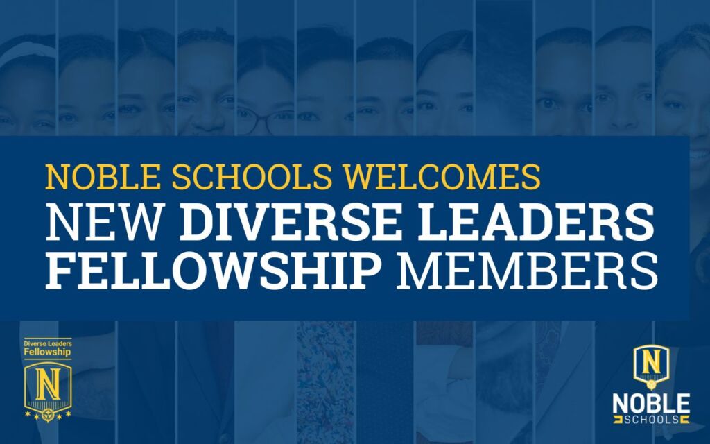 In this graphic, there is a background image that shows the headshots of the 12 new members of the Diverse Leaders Fellowship program at Noble Schools. On top of that is a slightly transparent dark blue layer that obscures the images heavily. On top of that layer is yellow and white text that reads "Noble Schools Welcomes New Diverse Leaders Members". In the bottom left corner is the Diverse Leaders Fellowship logo. In the bottom right corner is the Noble Schools logo. Both use the iconic Noble shield.