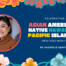 A headshot of Michelle Santos is next to text that says "Celebrating Asian American Native Hawaiian and Pacific Islander Heritage Month, by Michelle Santos. There are images of colorful flowers and circular patterns around the image and words.